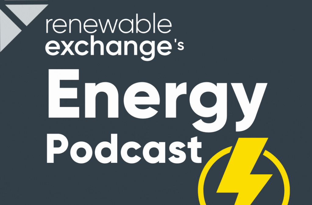The Energy Podcast – new episode