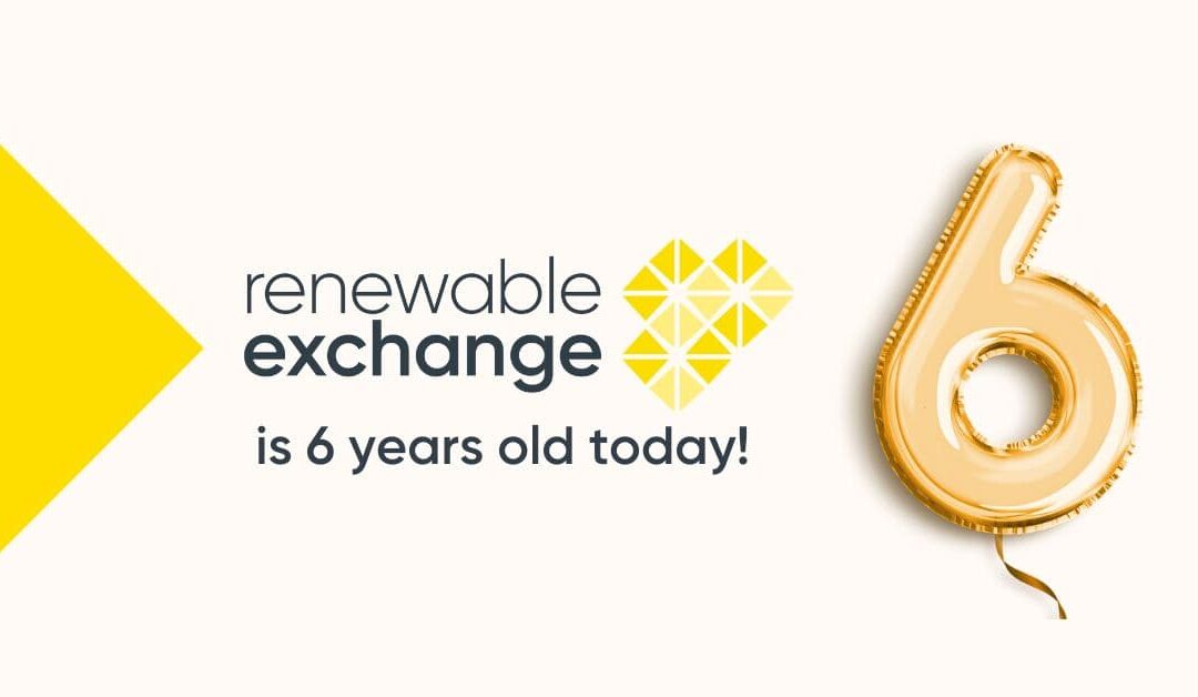 Celebrating 6 years of Renewable Exchange